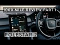 Polestar 2 Review - 1000 miles part 1