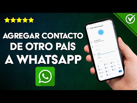 Cómo añadir un contacto de otro país a WHATSAPP - Hazlo fácilmente