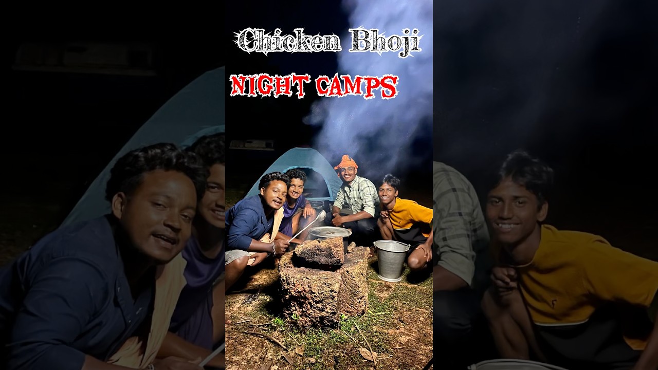Night Camp Chicken Bhoji 🏕️😜❤️✨ / 