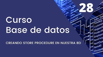 Curso de Base de Datos - Creando Store Procedure de Articulos. Video 28