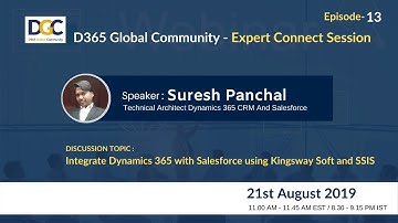 Episode 13: Integrate Dynamics 365 with Salesforce using Kingsway Soft and SSIS | DGC Webinar series