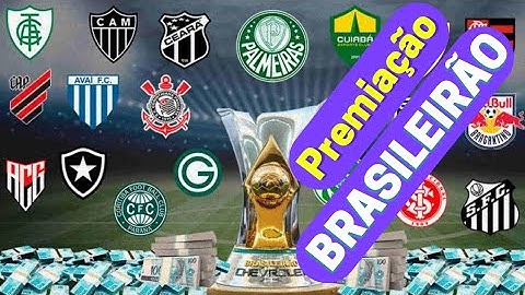 Premiação do Brasileirão 2022: veja quanto cada time deve receber