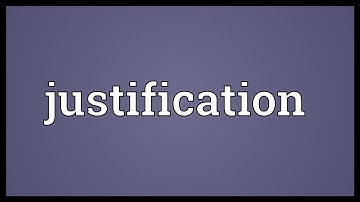 Justification Meaning