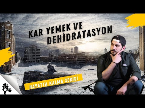 Hayatta Kalma: Kar