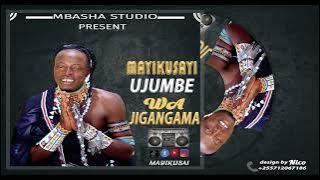 MAYIKUSAYI UJUMBE WA JIGANGAM PRD BY MBASHA STUDIO 2024