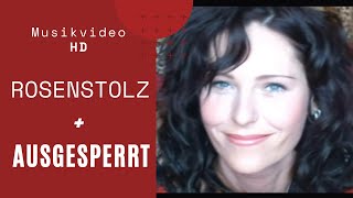 Rosenstolz - Ausgesperrt (Official HD Video)