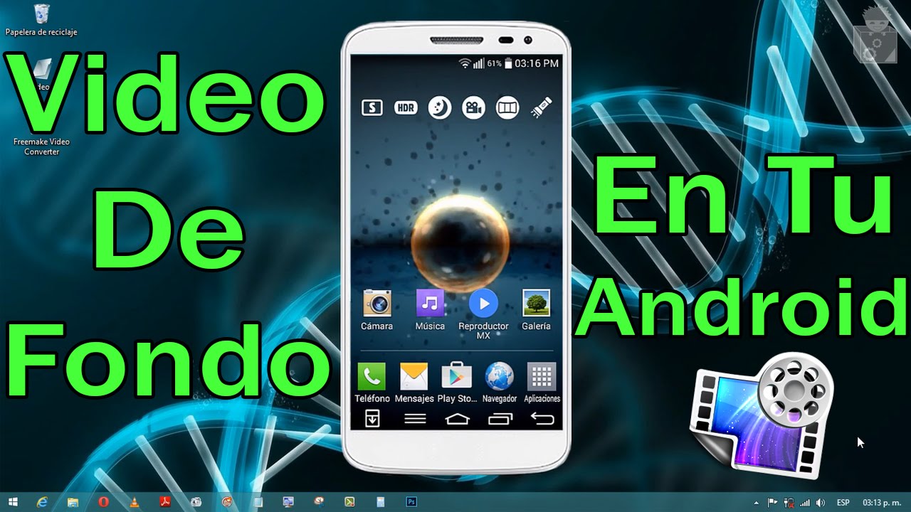 Como poner un video de fondo de pantalla en Android - thptnganamst.edu.vn