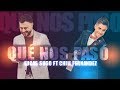 Lucas Sugo ft Chili Fernández- Qué nos pasó