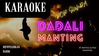 DADALI MANTING (KARAOKE) DARSO