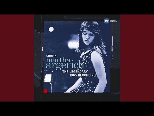 Chopin - Sonate pour piano n°3:Presto final : Martha Argerich, piano