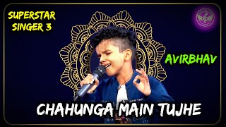 Avirbhav : Chahunga Main Tujhe Song Performance On Superstar Singer S3 | Set Reality Shows | Md Rafi