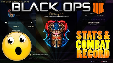 ENTERING 4TH PRESTIGE! MY STATS & COMBAT RECORD SO FAR in BLACK OPS 4!