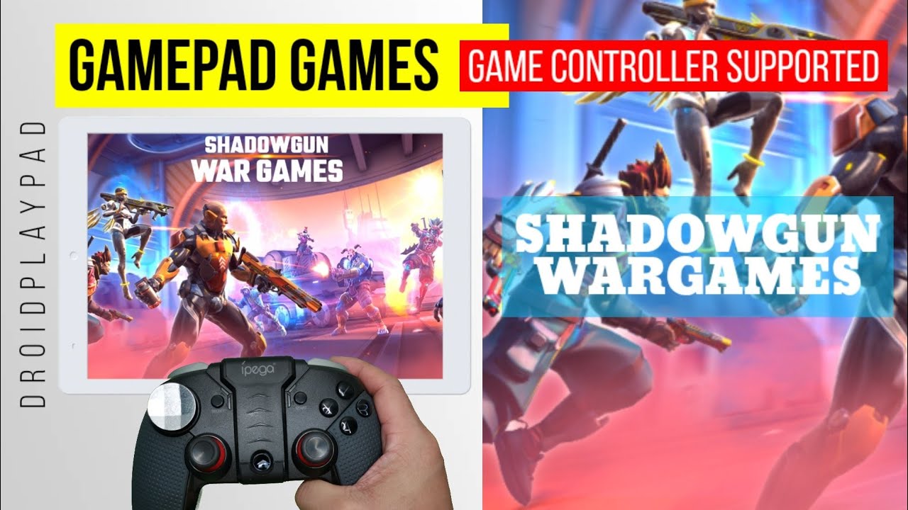 ANDROID GAMEPAD GAMES | SHADOWGUN WARGAMES GAMEPLAY | GAME CONTROLLER ...