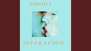 Video thumbnail of "Zapato 3 - Amor de Hierro"