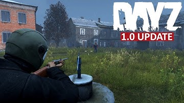 DayZ 1.0 Release! Is It Any Good?