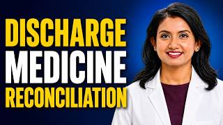 TIPS for Medicine Reconciliation During Discharge (for Interns & Resident Physicians)