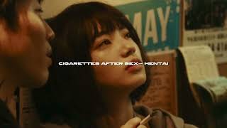 cigarettes after sex - hentai (sped up + reverb) Resimi