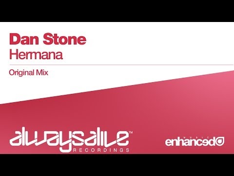 Dan Stone - Hermana (Original Mix) [OUT NOW]