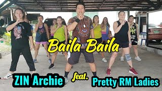 Baila Baila | Alvaro Estrella | Dance Fitness with ZIN Archie | Dance Fitness