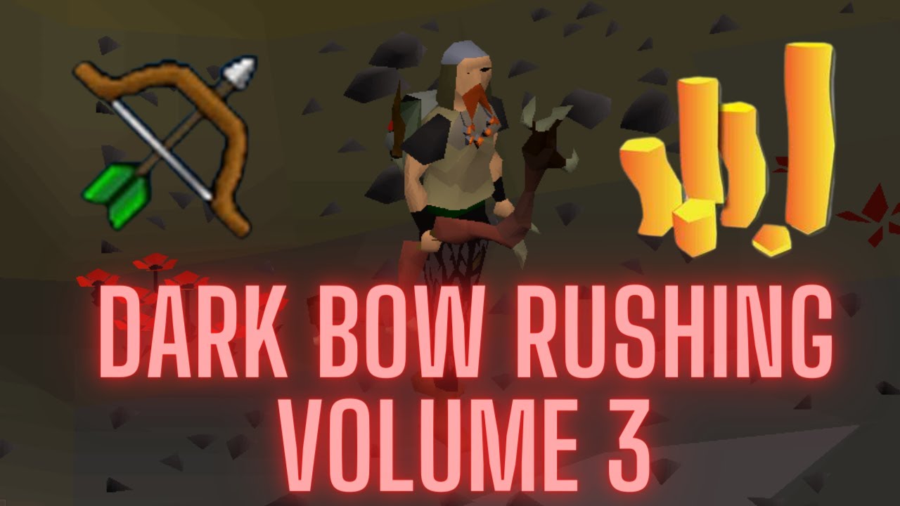 Dark Bow Rushing in the Rev Cave! - Volume 3 -