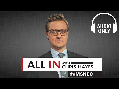 All In with Chris Hayes – Feb. 2 | Audio Only