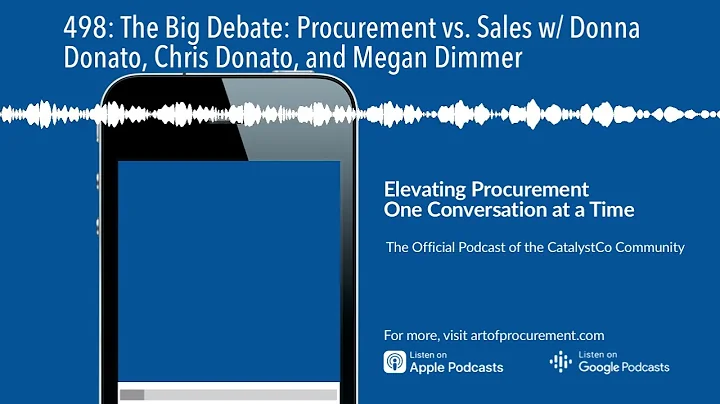 498: The Big Debate: Procurement vs. Sales w/ Donn...