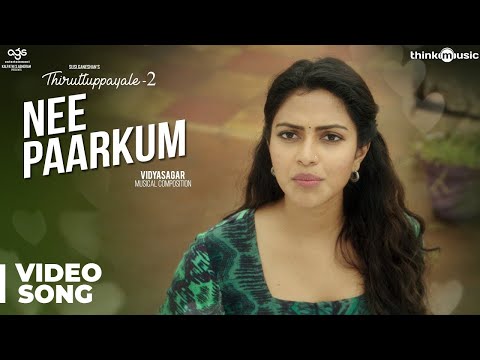 Nee Paarkkum Paarvai Song Lyrics From Thiruttuppayale 2