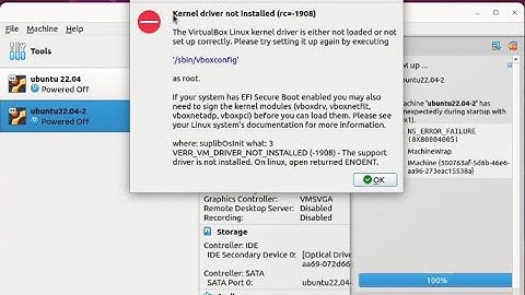 Install virtualbox in ubuntu 22.04 and fixing kernel driver not installed, EFI secure boot enabled
