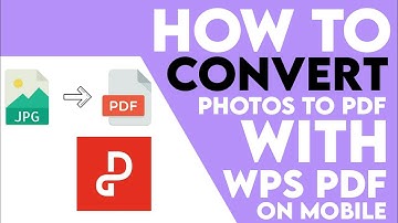 How to convert photos to pdf with WPS pdf on mobile.