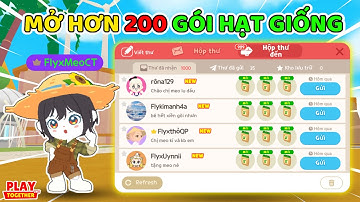 Meo Cảm Động MỞ HƠN 200 GÓI HẠT GIỐNG FAN TẶNG NHẬN HẠT VVIP | Play Together