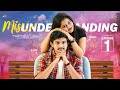 MISunderstanding || Episode - 1 || Dorasai Teja || Varsha Dsouza || Tej India || Infinitum Media