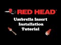 Red head umbrella insert installation tutorial