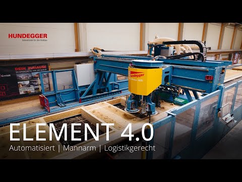 ELEMENT 4.0 | Automatisiert - Mannarm - Logistikgerecht | Hundegger