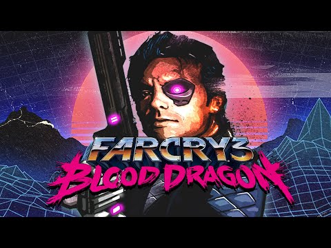 Video: Se Os Spille Far Cry 3 Blood Dragon Fra 17:00 BST