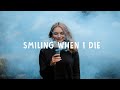 Sasha Sloan - Smiling When I Die
