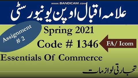 AIOU Code 1346 Solved Assignment No.2 Spring  2021 | Subject:Essentials of Commerce | Level:FA/I Com