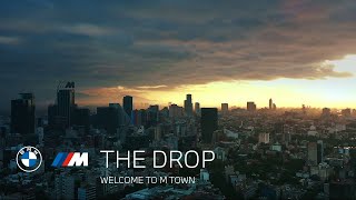 The Drop - A Bmw M Town Story