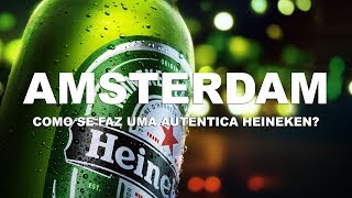 Como se faz uma autêntica cerveja holandesa - Amsterdam | Holanda - Ep. 3