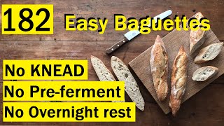 EASIEST French Baguettes at home (actually)  Bake with Jack