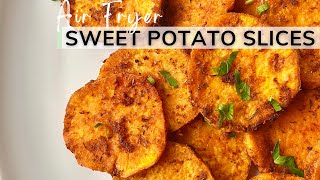 Healthy Air Fryer Sweet Potato Slices (Buttery Sweet Potato Rounds) | Nkechi Ajaeroh