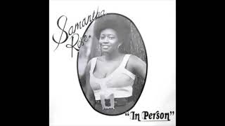 Samantha Rose - Could This Be True