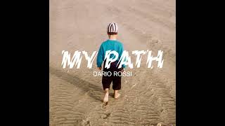 Dario Rossi - My Path