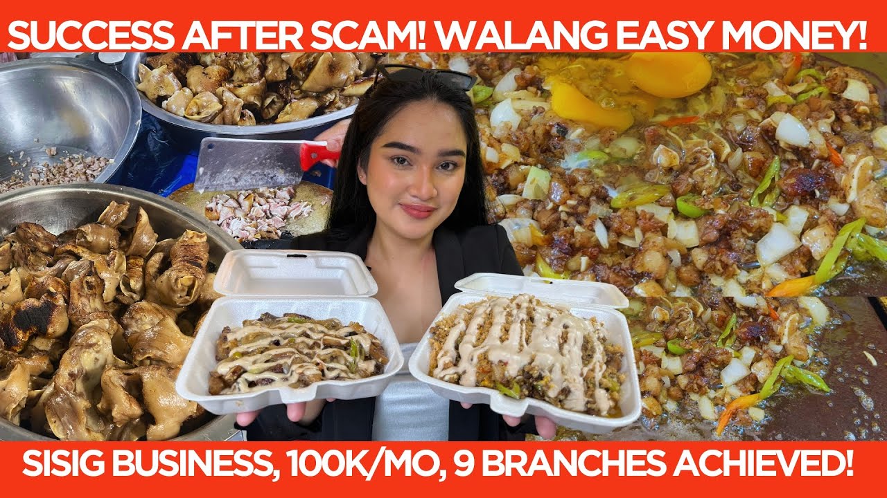 LIFE AFTER SCAM Higit Milyon ang Nawala! SISIG BUSINESS SUCCESS (W