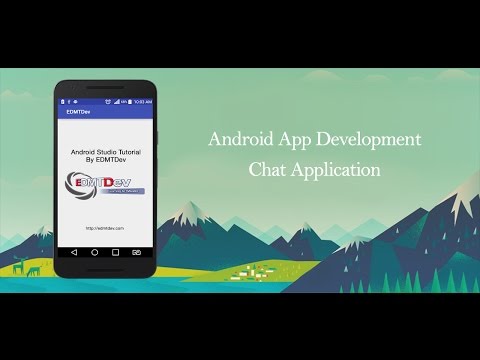 Android Development Tutorial - Chat App Android Studio