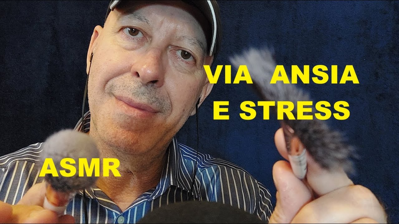 ASMR Per ELIMINARE L'ANSIA ed ALLONTANARE lo STRSS
