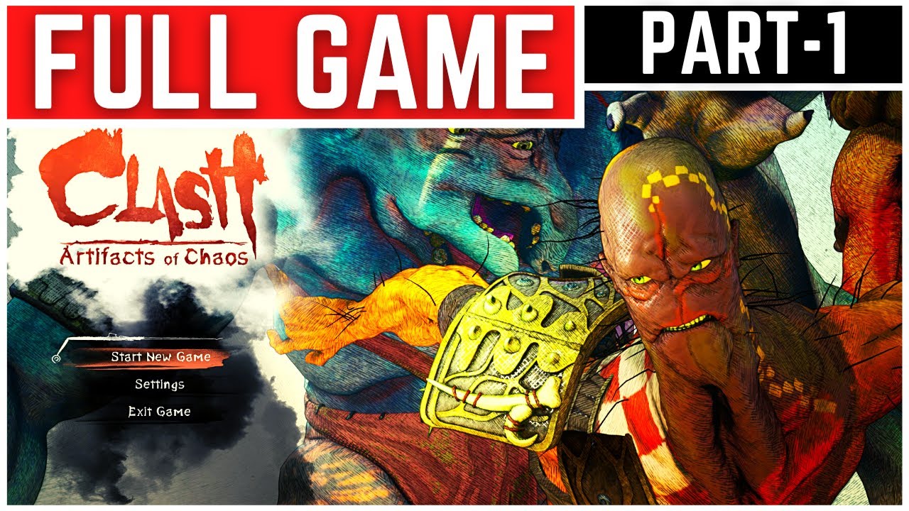 Clash Artifacts of Chaos Full Gameplay Walkthrough Part 1 YouTube
