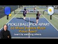 Pickleball 45 mixed doubles match picked apart  learn from watching