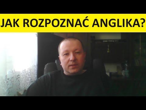 Wideo: Jak Poznać Anglika