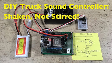 Arduino DIY ESP32 Truck Sound & Light Controller: Shaken, Not Stirred!