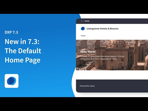 The New Default Home Page in Liferay DXP 7.3